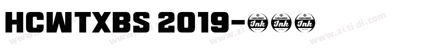 HCWTXBS 2019字体转换